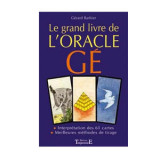 Le grand livre de l'oracle GÉ