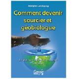 Comment devenir sourcier et géobiologue